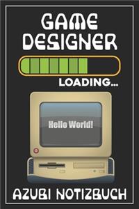 Gamedesigner Loading... Azubi Notizbuch