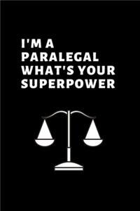 I'm a Paralegal What's Your Superpower