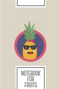 Notebook for Fruits