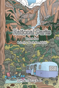 National Parks Travel Size Coloring Book for Adults