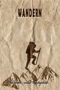 Wandern - Wander und Pilgertagebuch
