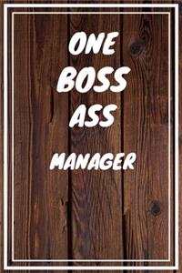 One Boss Ass Manager