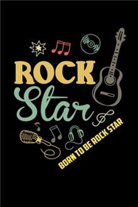 Born To Be Rock Star