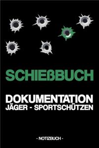 Schießbuch Dokumentation Jäger - Sportschützen