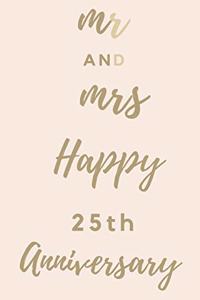 Mr And Mrs Happy 25th Anniversary