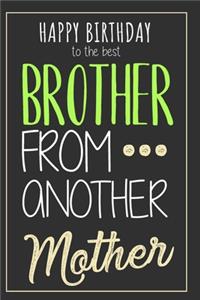 Brother From Another Mother