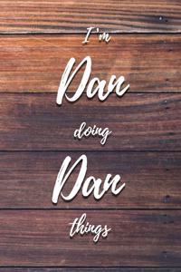 I'm Dan Doing Dan Things