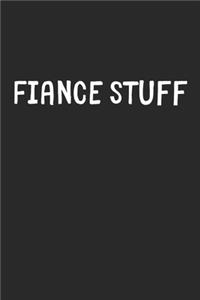 Fiance Stuff