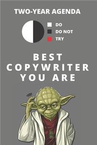 2020 & 2021 Two-Year Weekly Planner For Best Copywriter Gift - Funny Yoda Quote Appointment Book - Two Year Daily Agenda Notebook For Copywriting Goals