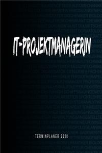 IT-Projektmanagerin - Terminplaner 2020