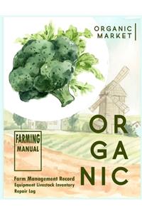 Organic Farming Manual