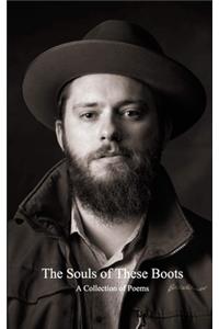 The Souls of These Boots (PLEASE CANCEL)