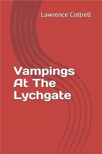 Vampings At The Lychgate