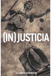 (In)Justicia