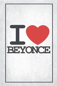 I Love Beyonce