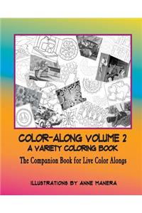 COLOR-ALONG A Variety Coloring Book Volume 2