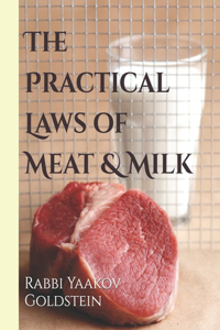 Practical Laws of Meat & Milk