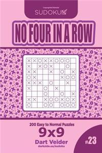 Sudoku No Four in a Row - 200 Easy to Normal Puzzles 9x9 (Volume 23)