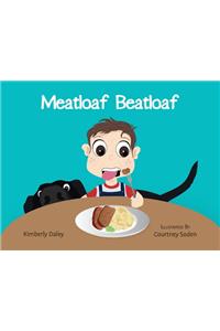 Meatloaf Beatloaf