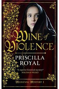 Wine of Violence