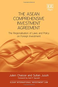 The ASEAN Comprehensive Investment Agreement