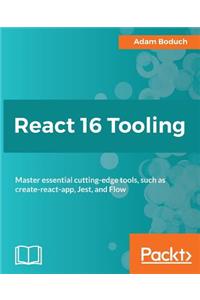 React 16 Tooling