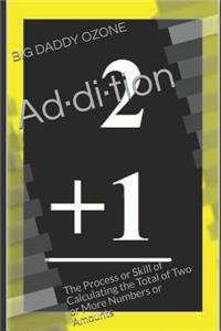 Ad-Di-Tion