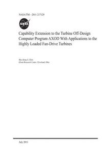 Capability Extension to the Turbine Off-Design Computer Program Axod with Applications to the Highly Loaded Fan-Drive Turbines