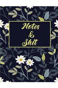 Notes & Shit