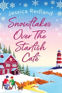Snowflakes Over The Starfish Café
