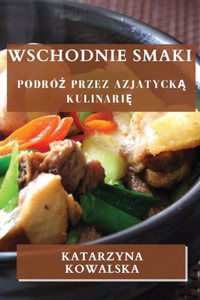 Wschodnie Smaki