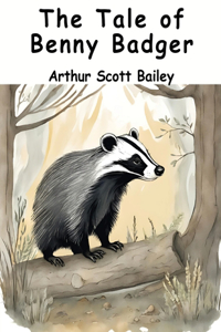 The Tale of Benny Badger