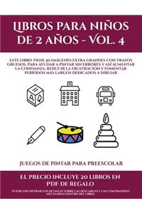 Juegos de pintar para preescolar (Libros para niños de 2 años - Vol. 4)