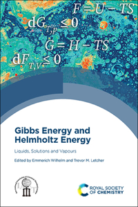 Gibbs Energy and Helmholtz Energy