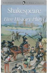 Five History Plays