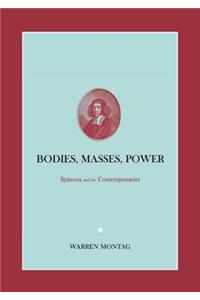 Bodies, Masses, Power