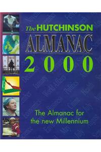 The Hutchinson Almanac 2000 (Helicon general encyclopedias)
