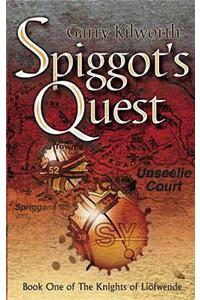 Spiggot's Quest