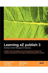 Learning eZ publish 3