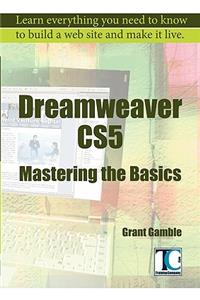 Dreamweaver CS5 Mastering the Basics