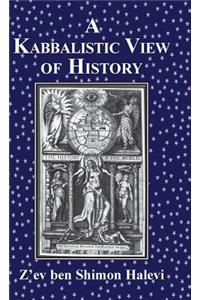 Kabbalistic View of History