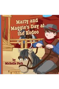 Marty and Maggie's Day at the Rodeo