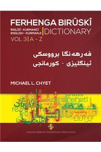 FERHENGA BIRÛSKÎ - English-Kurmanji Dictionary - Volume Three