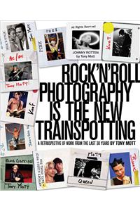 Rock 'n' Roll Photography is the New Trainspotting