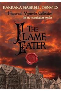 The Flame Eater