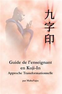 Guide de l'enseignant en Kuji-In