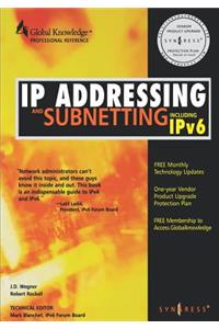 IP Addressing and Subnetting Inc Ipv6