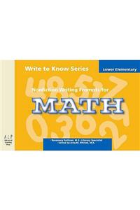Write to Know: Nonfiction Writing Prompts for Lower Elementary Math