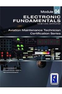 Electronic Fundamentals for Aviation Maintenance EASA Module 04 (For B1 Level)