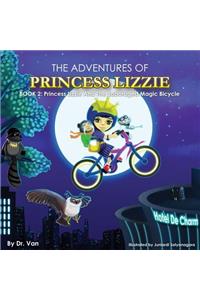 Princess Lizzie and the Sabotaged Magic Bicycle